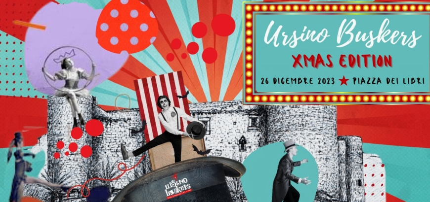 Ursino Buskers edizione Natalizia 2023